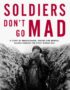 Soldiers don't go mad