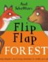 Axel Scheffler's flip flap forest