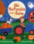 Old MacPumpkin had a farm