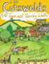 The Cotswolds: 40 Town and Country Walks