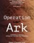 Operation Ark