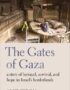 The gates of Gaza