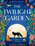 The twilight garden