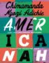 Americanah