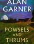 Powsels and thrums