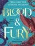 Blood & fury