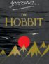 The hobbit, or, There and back again
