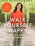 Walk yourself happy