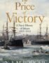 The Price of Victory: A Naval History of Britain