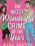 The most wonderful crime of the year