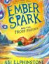 Ember Spark and the frost phoenix