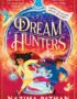 Dream hunters