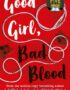 Good Girl, Bad Blood