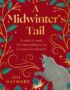 A midwinter's tail