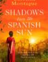 Shadows Over the Spanish Sun