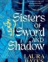 Sisters of sword and shadow