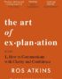 The art of explanation