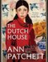 The Dutch House: Longlisted for the Women's Prize 2020