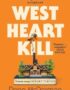 West Heart kill