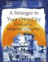 A stranger in your own city