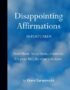 Disappointing Affirmations: 30 Postcards