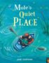 Mole's quiet place