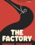 The factory