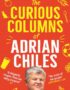 The curious columns of Adrian Chiles