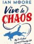 Vive le Chaos