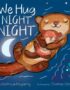 We hug night night