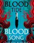 Bloodtide & Bloodsong