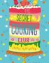 The Secret Cooking Club