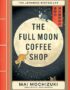 The Full Moon Coffee Shop