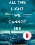 All the Light We Cannot See