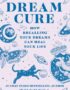 The dream cure