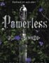 Powerless
