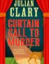 Curtain call to murder