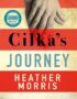 Cilka's Journey: The Sunday Times bestselling sequel to The Tattooist of Auschwi