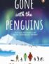 Gone with the penguins