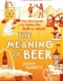 The meaning of beer