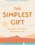 The simplest gift