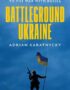 Battleground Ukraine