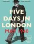 Five days in London, May 1940