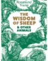 The wisdom of sheep & other animals
