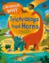 I wonder why triceratops had horns and other questions about dinosaurs