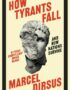 How tyrants fall