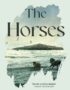 The horses