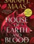 House of earth and blood