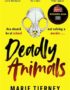 Deadly animals