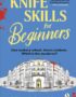 Knife skills for beginners